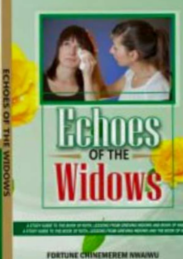 Echoes of the Widows: A Study Guide to the Book of Ruth
